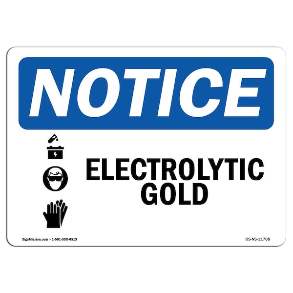 Safety Sign, OSHA Notice, 3.5" Height, Electrolytic Gold Sign With Symbol, Landscape, 10PK